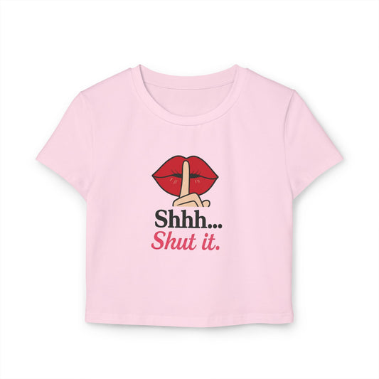 Zip Your Lip - Womans' Baby Tee