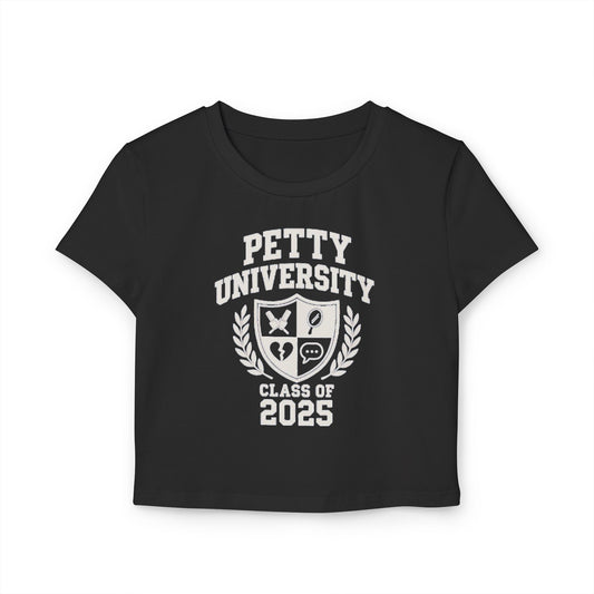 Petty University Class of 2025 - Women's Baby Tee